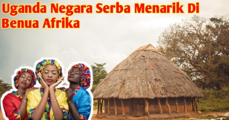 uganda-negara-di-afrika-timur-dengan-keanekaragaman-budaya